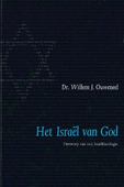 HET ISRAEL VAN GOD - OUWENEEL, WILLEM - 9789059991385