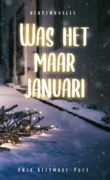 WAS HET MAAR JANUARI - KEESMAAT, ANJA - 9789059991521