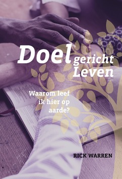 DOELGERICHT LEVEN - WARREN, RICK - 9789059991767