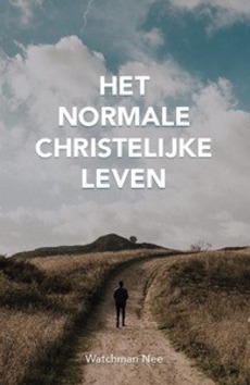 NORMALE CHRISTELIJK LEVEN - NEE, WATCHMAN - 9789059992061