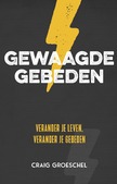 GEWAAGDE GEBEDEN