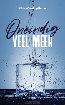 ONEINDIG VEEL MEER - WARNING-HALMA, HILDE - 9789059992689
