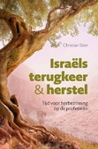 ISRAELS TERUGKEER EN HERSTEL