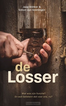 LOSSER - BONKER, JAAP EN GRONINGEN, SIMON, VAN - 9789059993006