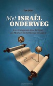 MET ISRAEL ONDERWEG