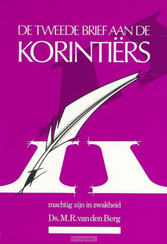 TWEEDE BRIEF AAN DE KORINTIERS - BERG - 9789060647356