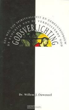 GODSVERLICHTING - OUWENEEL - 9789060648490