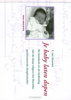 JE BABY LATEN DOPEN - DEURSEN - 9789060648605