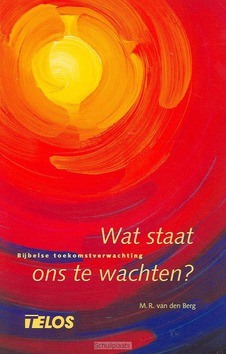 WAT STAAT ONS TE WACHTEN - BERG - 9789060649916