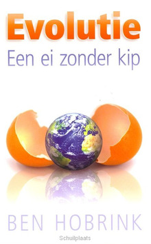 EVOLUTIE EEN EI ZONDER KIP - HOBRINK, B - 9789060670088