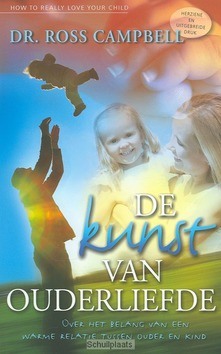 KUNST VAN OUDERLIEFDE - CAMPBELL - 9789060671979