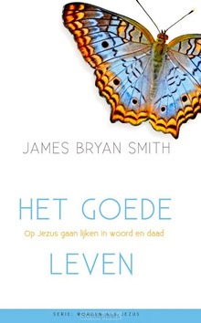 GOEDE LEVEN, HET - SMITH, JAMES BRYAN - 9789060674697