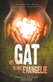 GAT IN ONS EVANGELIE