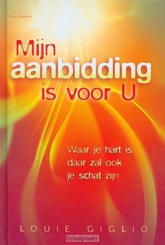 MIJN AANBIDDING IS VOOR U - GIGLIO - 9789060677513