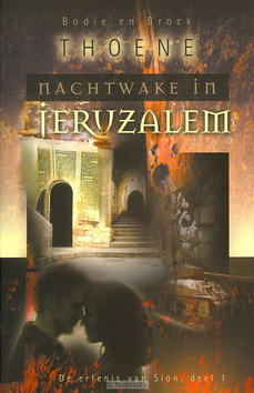 NACHTWAKE IN JERUZALEM - THOENE - 9789060678961