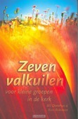 ZEVEN VALKUILEN VOOR KLEINE GROEPEN IN