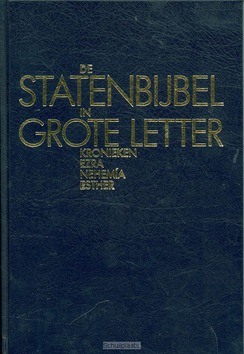 STATENBIJBEL GROTE LETTER OT3 KRONIEKEN - 9789061266945