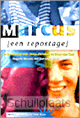 MARCUS EEN REPORTAGE