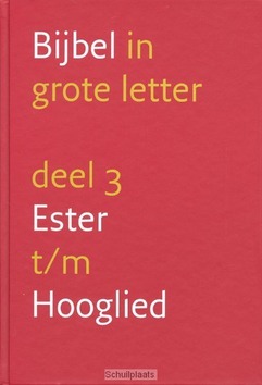 GROTE LETTERBIJBEL NBV 3 ESTER-HOOGLIED - 9789061269632