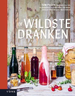 DE WILDSTE DRANKEN - PELTYN, TOM - 9789062245697