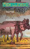 DAAROM NOEMEN ZE HEM DE VERLOSSER