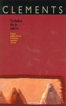 VERHALEN DIE JE RAKEN - CLEMENTS - 9789063181079