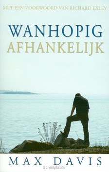 WANHOPIG AFHANKELIJK - DAVIS - 9789063181734