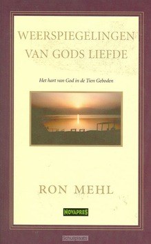 WEERSPIEGELINGEN VAN GODS LIEFDE - MEHL - 9789063181857