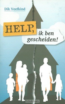 HELP IK BEN GESCHEIDEN! - VEEFKIND, DIK - 9789063182403