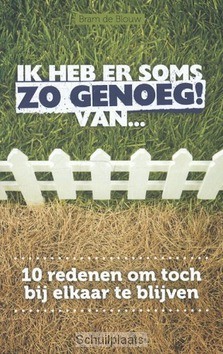 IK HEB ER SOMS ZO GENOEG VAN - BLOUW, BRAM DE - 9789063182410