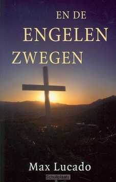 EN DE ENGELEN ZWEGEN - LUCADO - 9789063182632