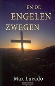EN DE ENGELEN ZWEGEN