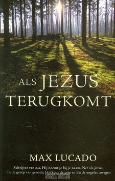 ALS JEZUS TERUGKOMT - LUCADO - 9789063182809