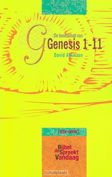 BOODSCHAP VAN GENESIS 1-11 - ATKINSON - 9789063183134