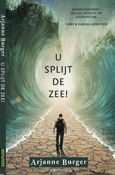 U SPLIJT DE ZEE! - BURGER, ARJANNE - 9789063186197