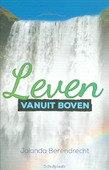 LEVEN VANUIT BOVEN