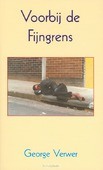 VOORBIJ DE FIJNGRENS