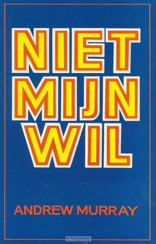 NIET MIJN WIL - MURRAY - 9789064421143