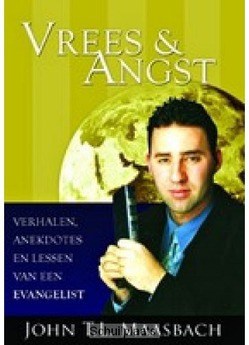 VREES EN ANGST - MAASBACH - 9789064421761
