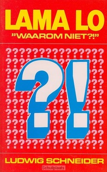 LAMA LO WAAROM NIET - SCHNEIDER - 9789064421990