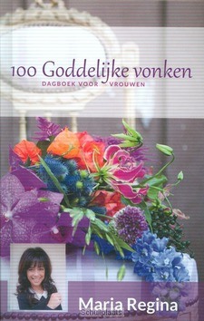 100 GODDELIJKE VONKEN DAGBOEK - MAASBACH, MARIA REGINA - 9789064422034