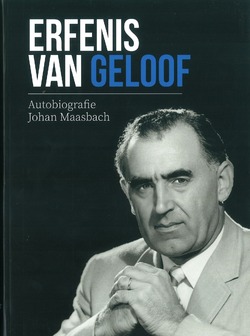 ERFENIS VAN GELOOF - MAASBACH, JOHAN EN WILLY - 9789064422164