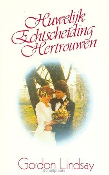 HUWELIJK ECHTSCHEIDING HERTROUWEN - LINDSAY - 9789064424649