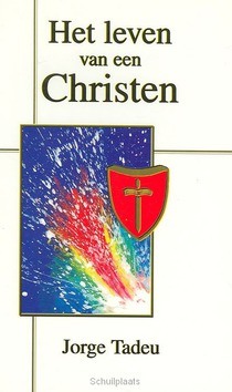 LEVEN VAN EEN CHRISTEN - TADEU - 9789064425592