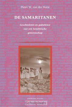 DE SAMARITANEN - HORST, PIETER W. VAN DER - 9789064460807
