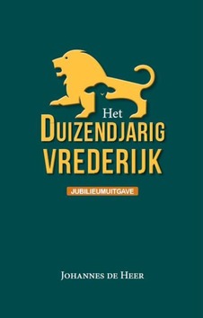 DUIZENDJARIG VREDERIJK  JUBILEUMUITGAVE - HEER, JOHANNES DE - 9789064512902