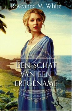 SCHAT VAN EEN ERFGENAME - WHITE, ROSEANNA M. - 9789064514081