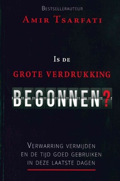 IS DE VERDRUKKING BEGONNEN? - TSARFATI, AMIR - 9789064514128