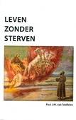 LEVEN ZONDER STERVEN
