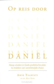 OP REIS DOOR DANIEL - TSARFATI, AMIR - 9789064514289